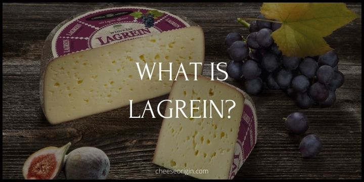 What is Lagrein? The Italian Cheese Washed in Wine - Cheese Origin