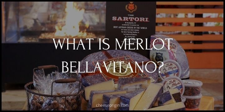 What is Merlot Bellavitano? The Perfect Union of Wine and Cheese - Cheese Origin
