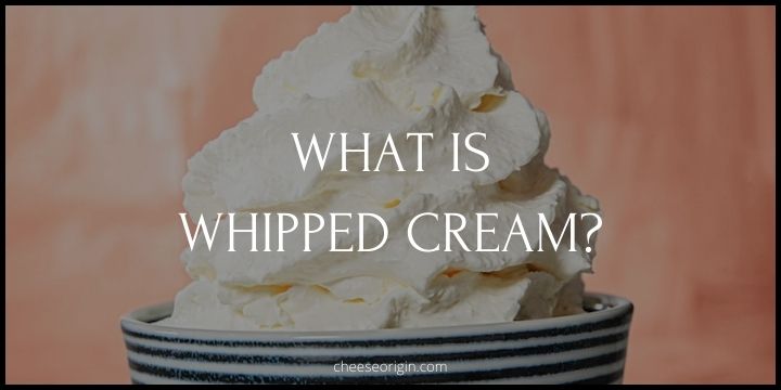 What is Whipped Cream? A Fluffy Delight in Every Spoonful
